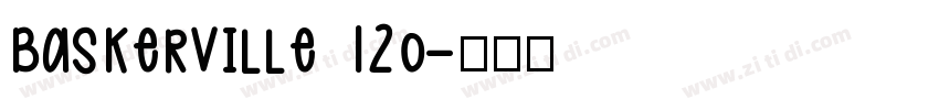 Baskerville 120字体转换